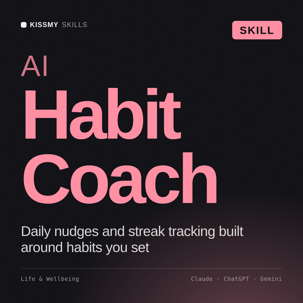 AI Habit Coach AI skill by KissMySkills, cover