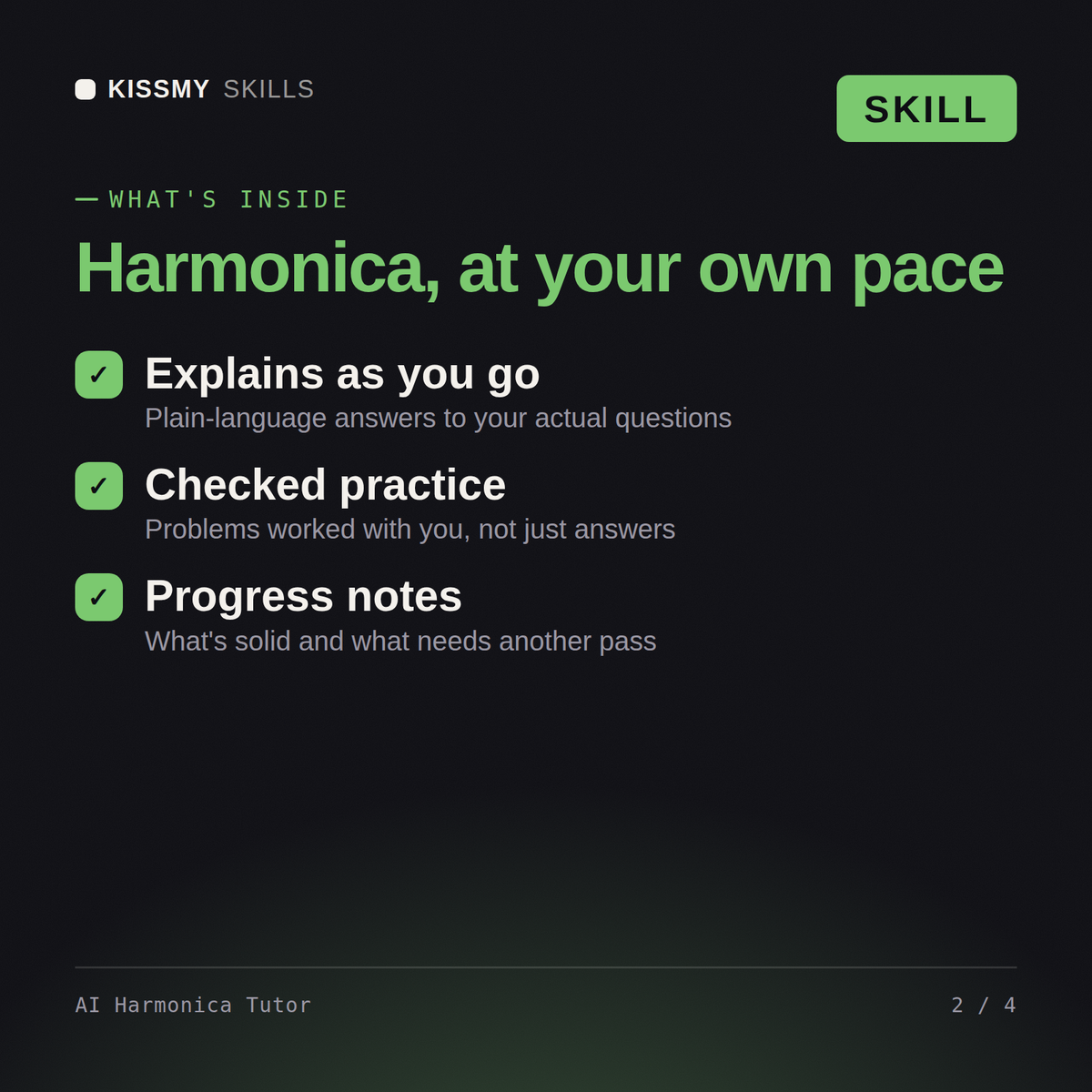 What's inside the AI Harmonica Tutor AI skill: Explains as you go, Checked practice, Progress notes