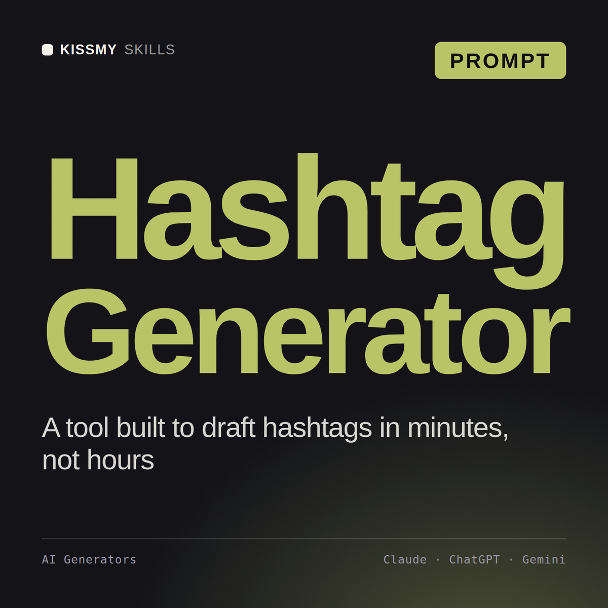 Hashtag Generator AI prompt by KissMySkills, cover
