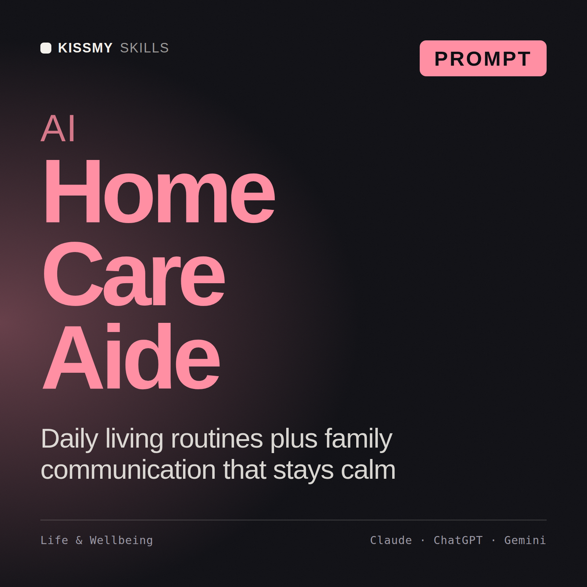 AI Home Care Aide AI prompt by KissMySkills, cover