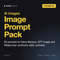 AI Image Prompt Pack (Nano Banana, GPT Image, Midjourney) by KissMySkills, cover