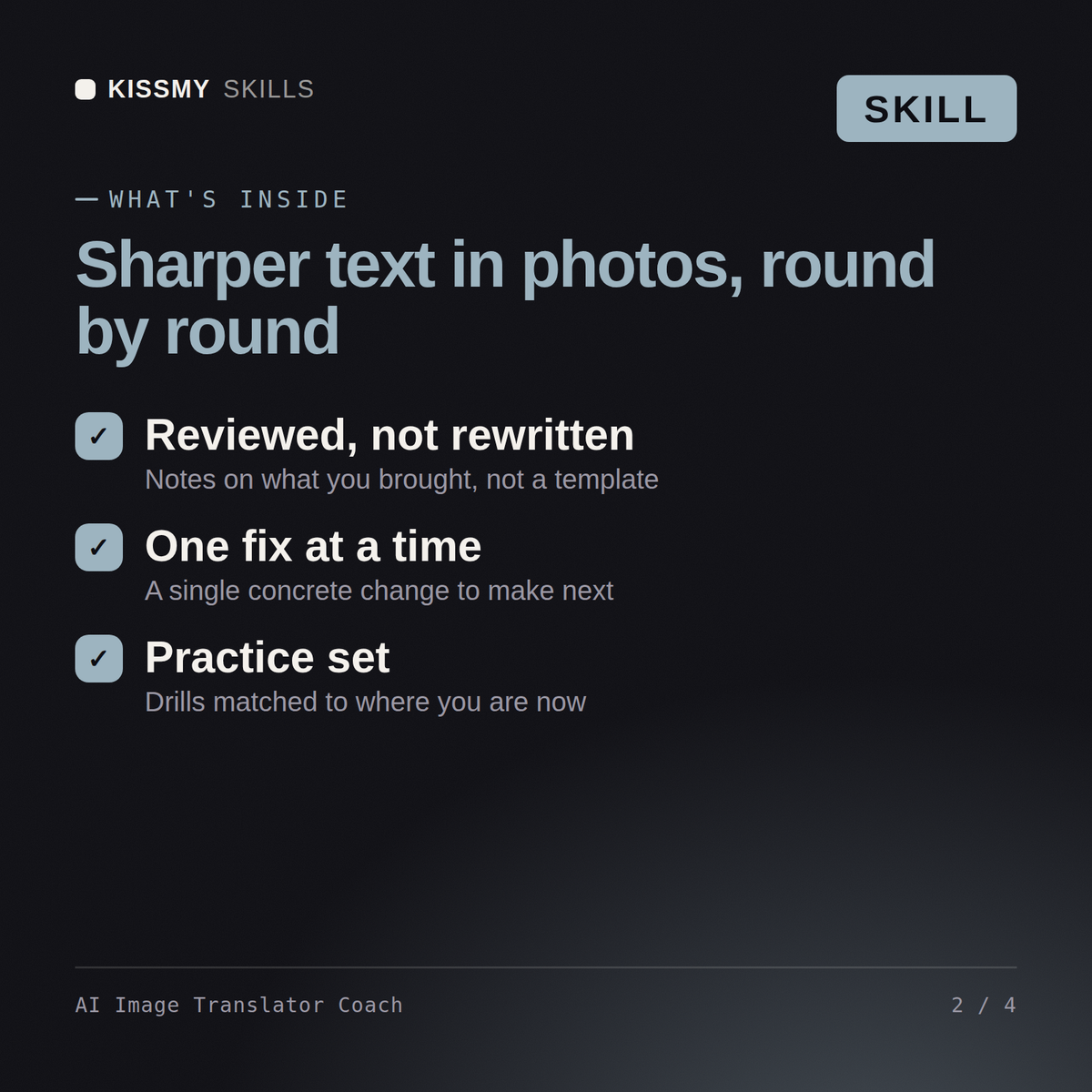 What's inside the AI Image Translator Coach AI skill: Reviewed, not rewritten, One fix at a time, Practice set