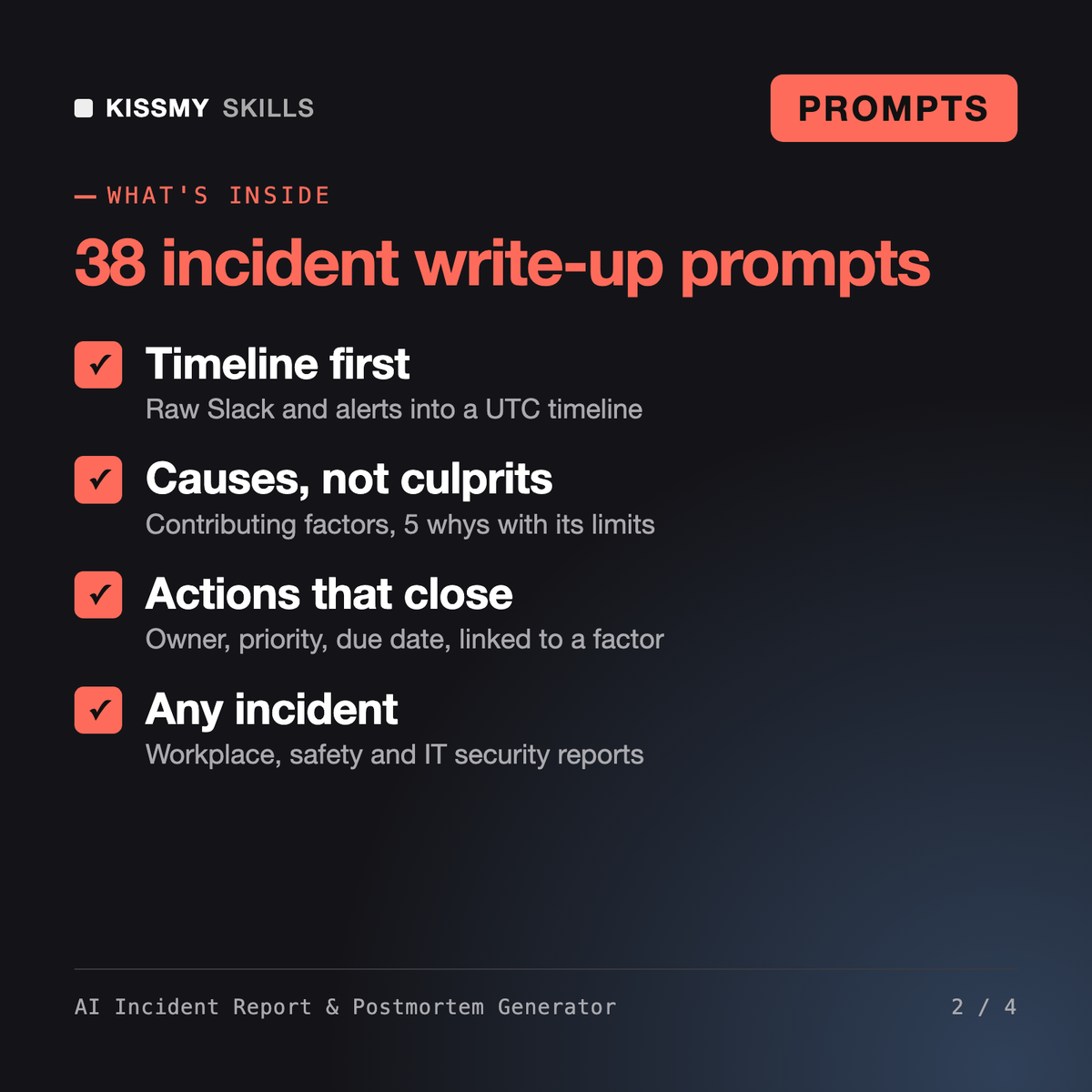 What's inside the AI Incident Report & Postmortem Generator: Timeline first, Causes, not culprits, Actions that close, Any incident