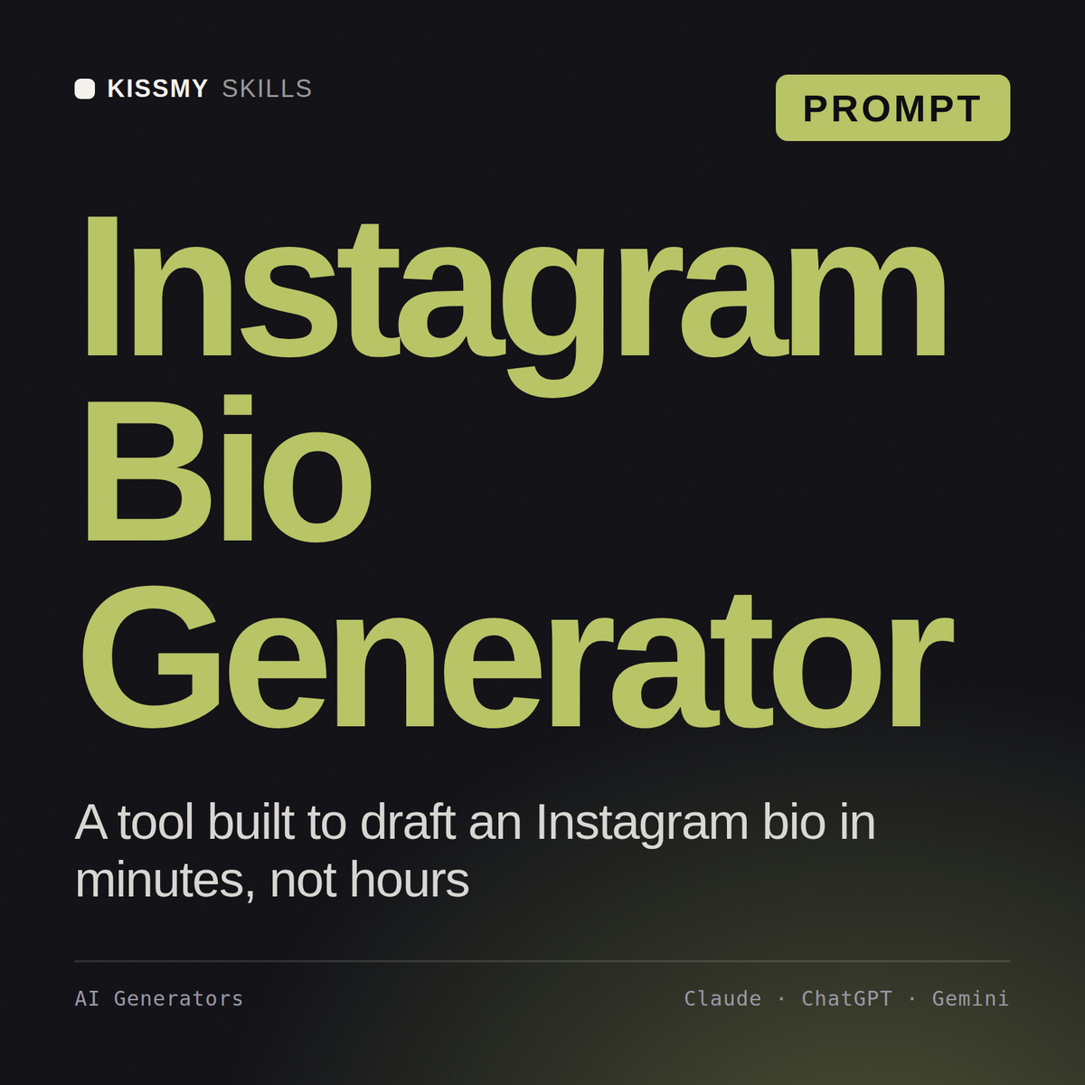 Instagram Bio Generator AI prompt by KissMySkills, cover