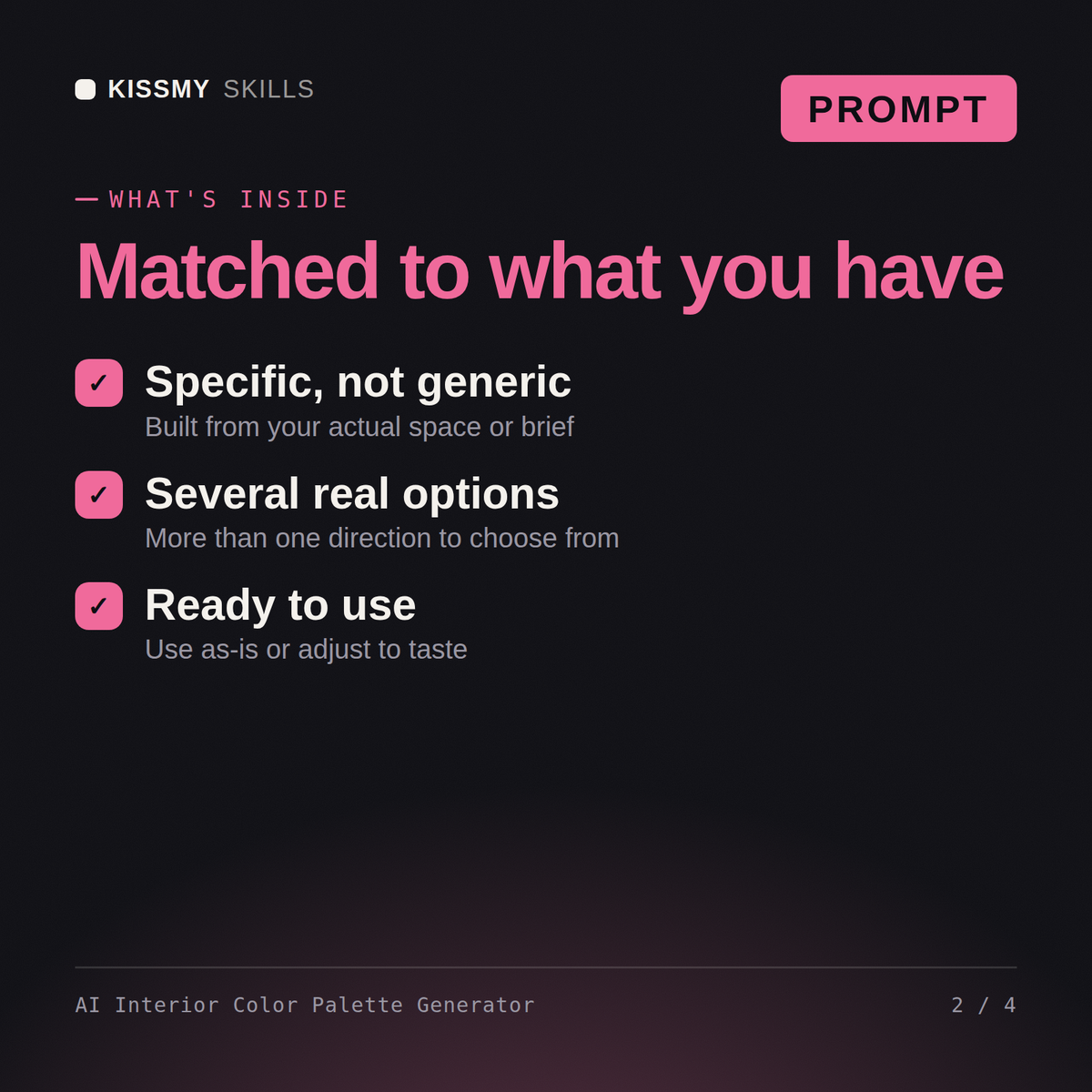 What's inside the AI Interior Color Palette Generator AI prompt: Specific, not generic, Several real options, Ready to use