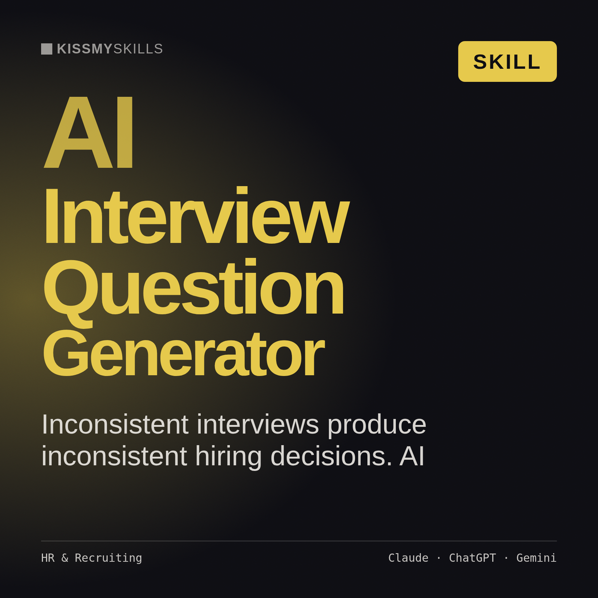 AI Interview Question Generator AI skill by KissMySkills, cover