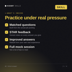 What's inside the AI Interviewer AI skill: Matched questions, STAR feedback, Improved answers, Full mock session