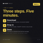 How the AI Interviewer AI skill works in three steps: download, drop it into your AI chat, done
