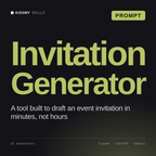 Invitation Generator AI prompt by KissMySkills, cover