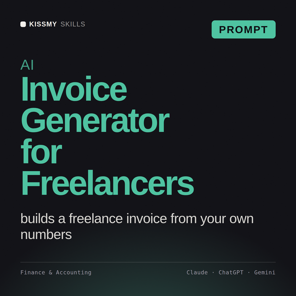 AI Invoice Generator for Freelancers AI prompt by KissMySkills, cover