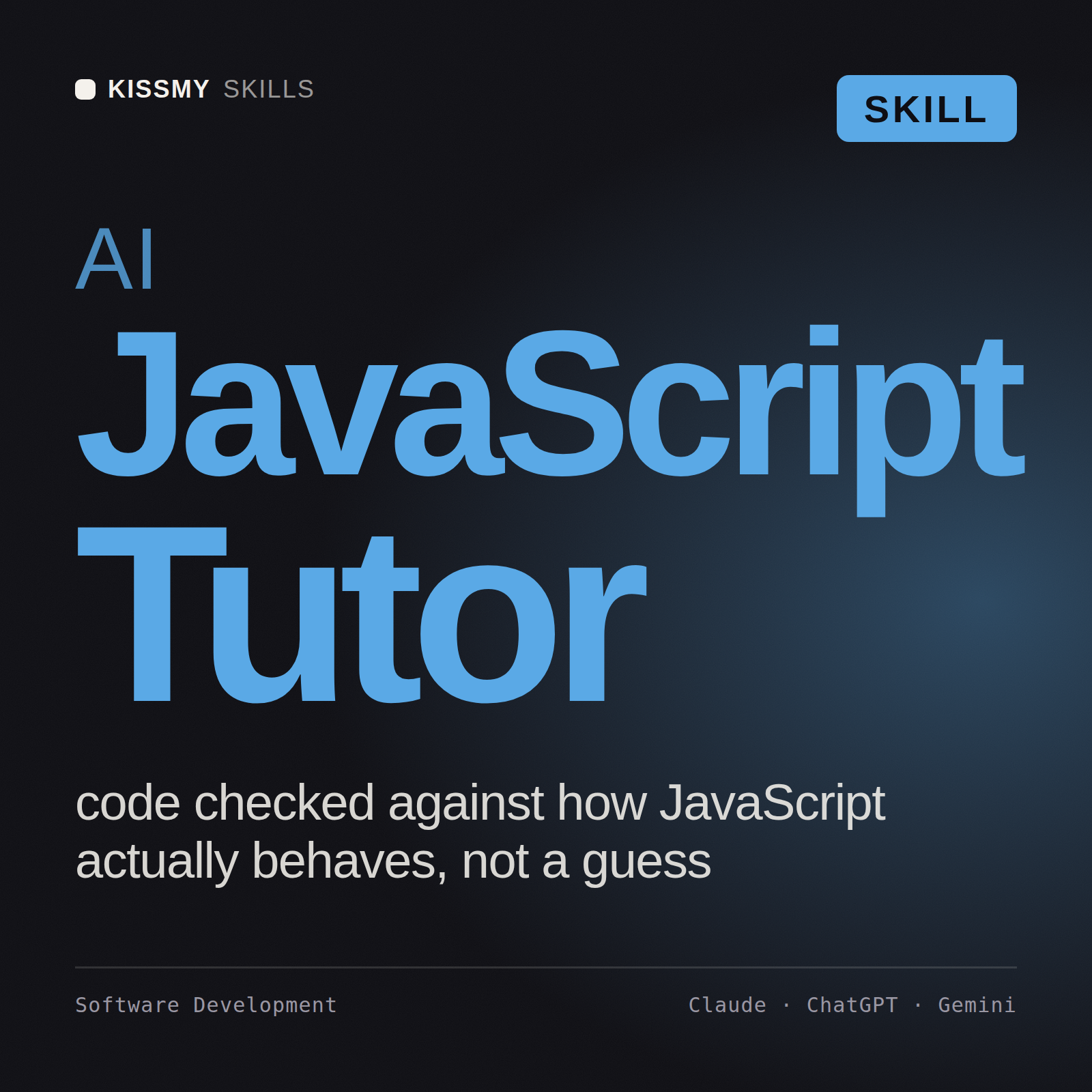 AI JavaScript Tutor AI skill by KissMySkills, cover