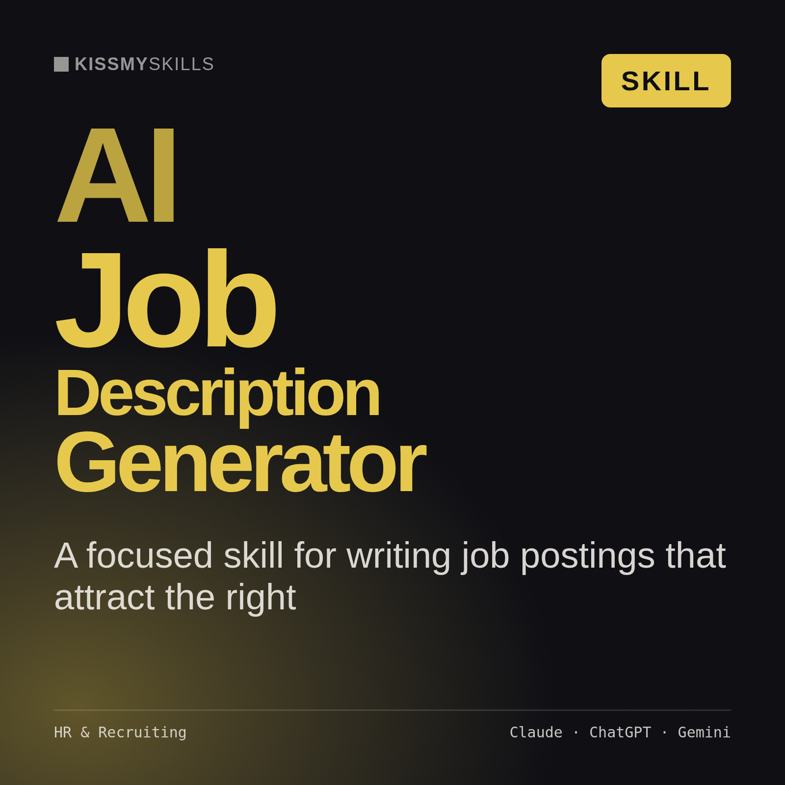 AI Job Description Generator AI skill by KissMySkills, cover