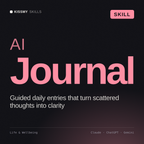 AI Journal AI skill by KissMySkills, cover