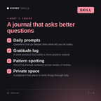 What's inside the AI Journal AI skill: Daily prompts, Gratitude log, Pattern spotting, Private space