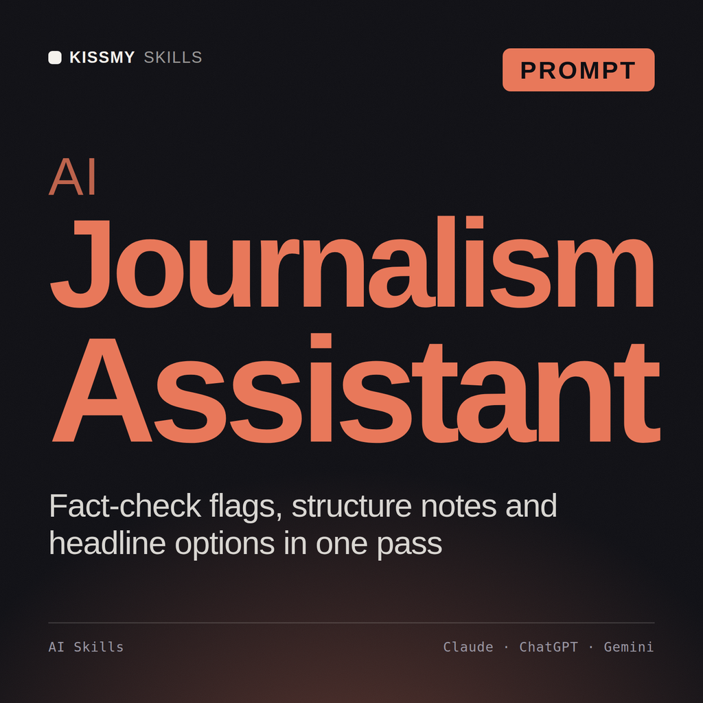 AI Journalism Assistant AI prompt by KissMySkills, cover