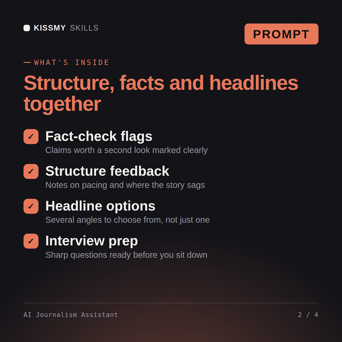 What's inside the AI Journalism Assistant AI prompt: Fact-check flags, Structure feedback, Headline options, Interview prep