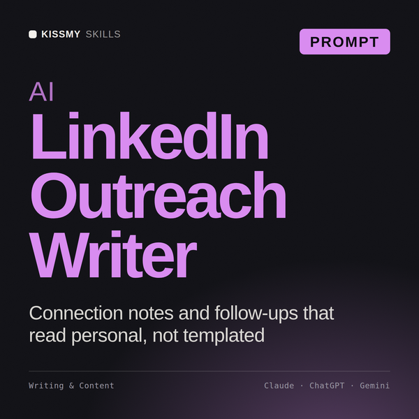 AI LinkedIn Outreach Writer AI prompt by KissMySkills, cover