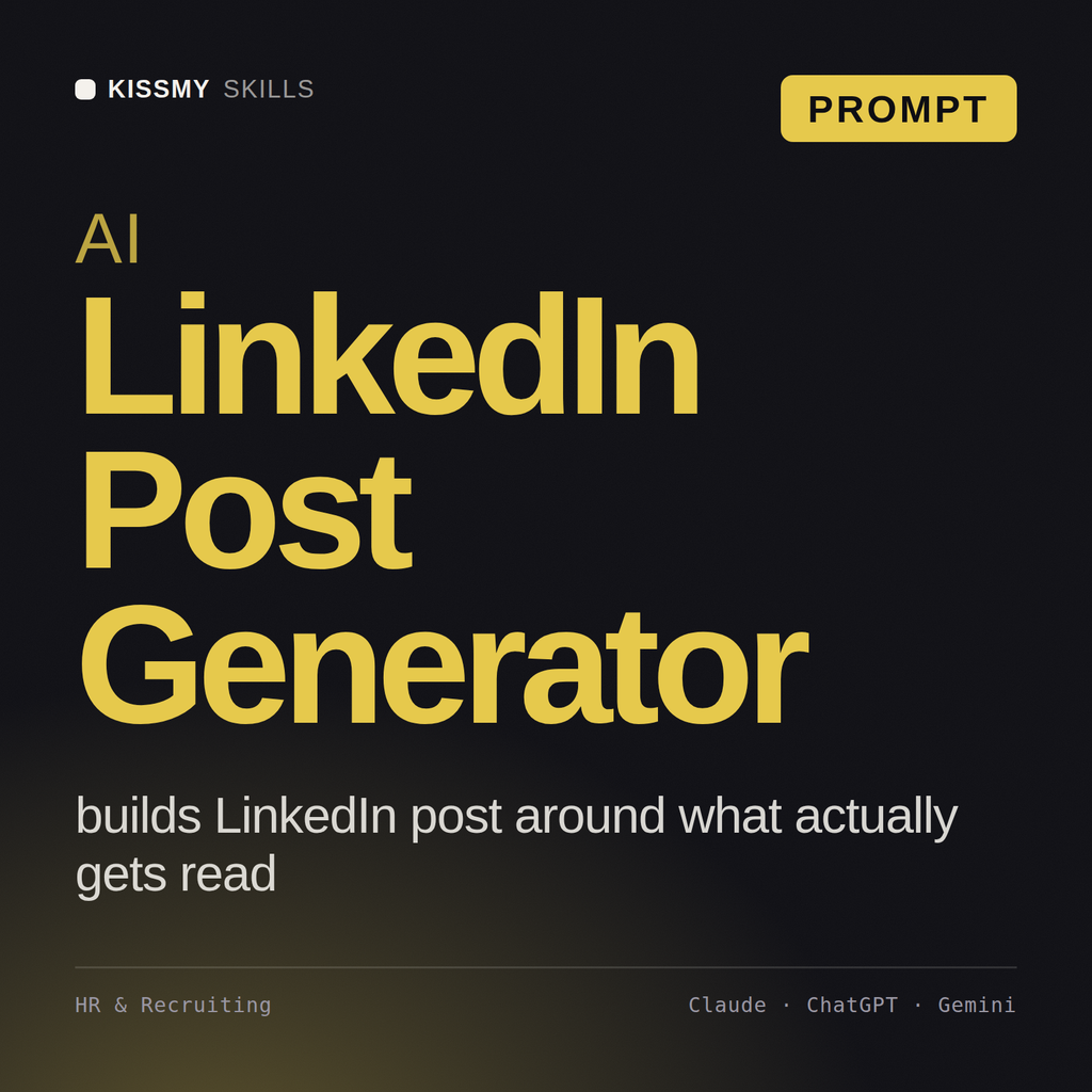 AI LinkedIn Post Generator AI prompt by KissMySkills, cover