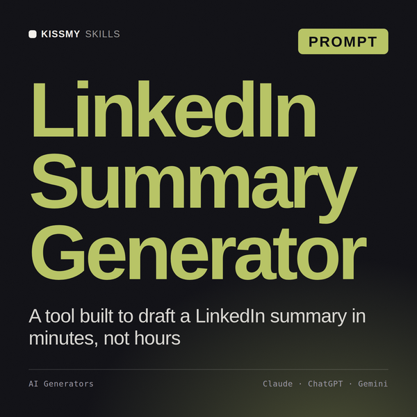 LinkedIn Summary Generator AI prompt by KissMySkills, cover