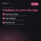 What's inside the AI Logo Design Coach AI skill: One fix at a time, File feedback, Practice set