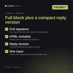 What's inside the AI Mail Signature AI prompt: Full signature, HTML included, Reply version, One input