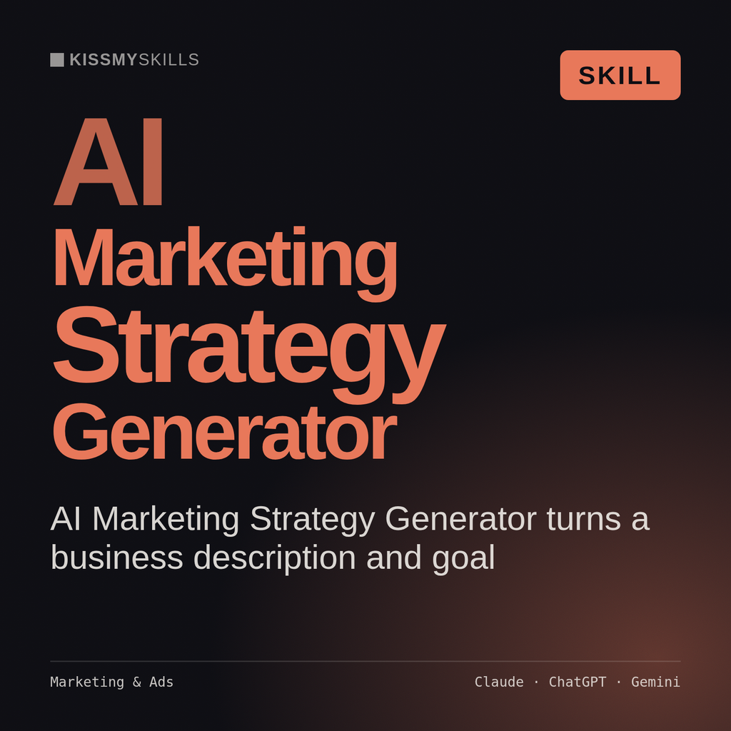AI Marketing Strategy Generator AI skill by KissMySkills, cover