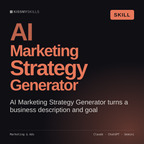 AI Marketing Strategy Generator AI skill by KissMySkills, cover