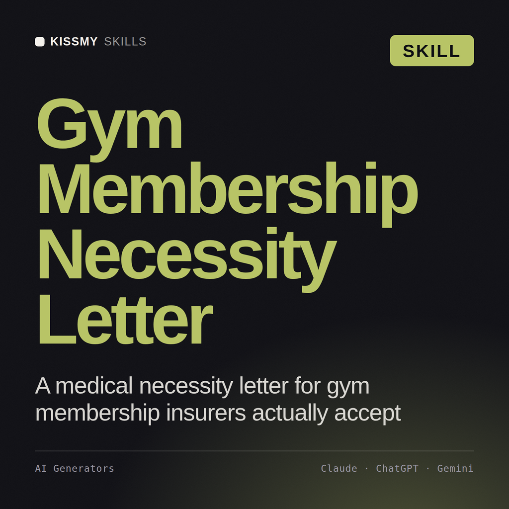 Gym Membership Necessity Letter AI skill by KissMySkills, cover
