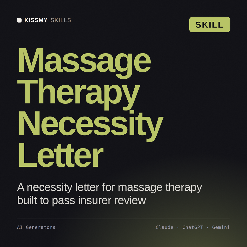 Massage Therapy Necessity Letter AI skill by KissMySkills, cover