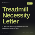 Treadmill Necessity Letter AI skill by KissMySkills, cover