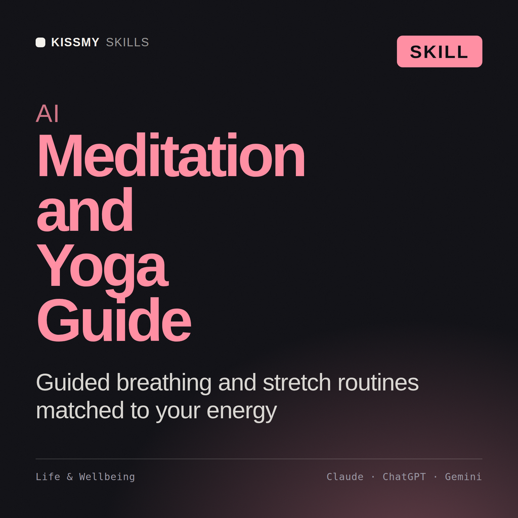 AI Meditation and Yoga Guide AI skill by KissMySkills, cover