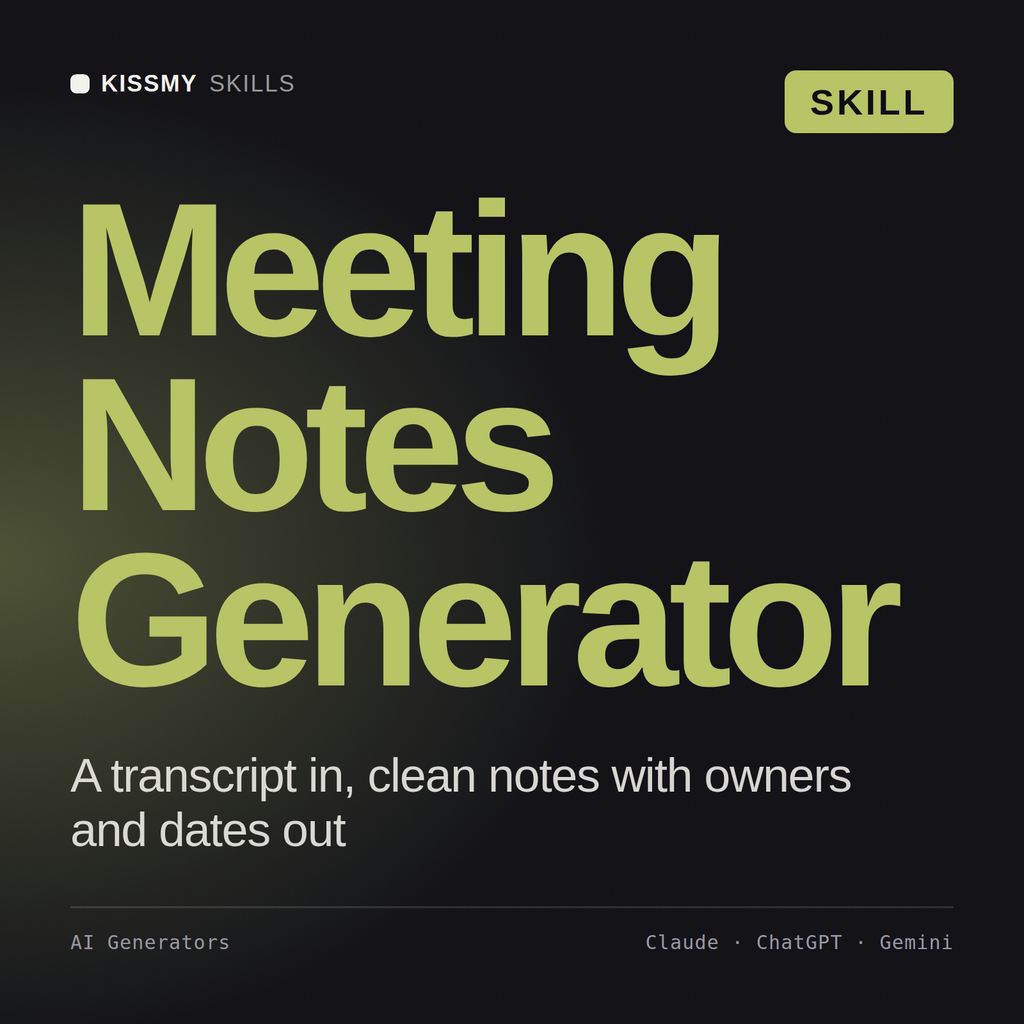 Meeting Notes Generator AI skill by KissMySkills, cover