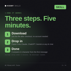 How the AI Minecraft Tutor AI skill works in three steps: download, drop it into your AI chat, done