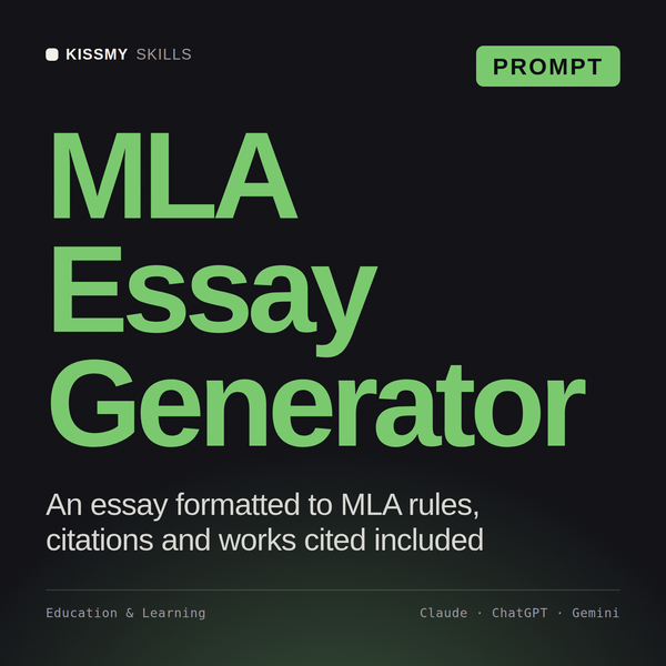 MLA Essay Generator AI prompt by KissMySkills, cover