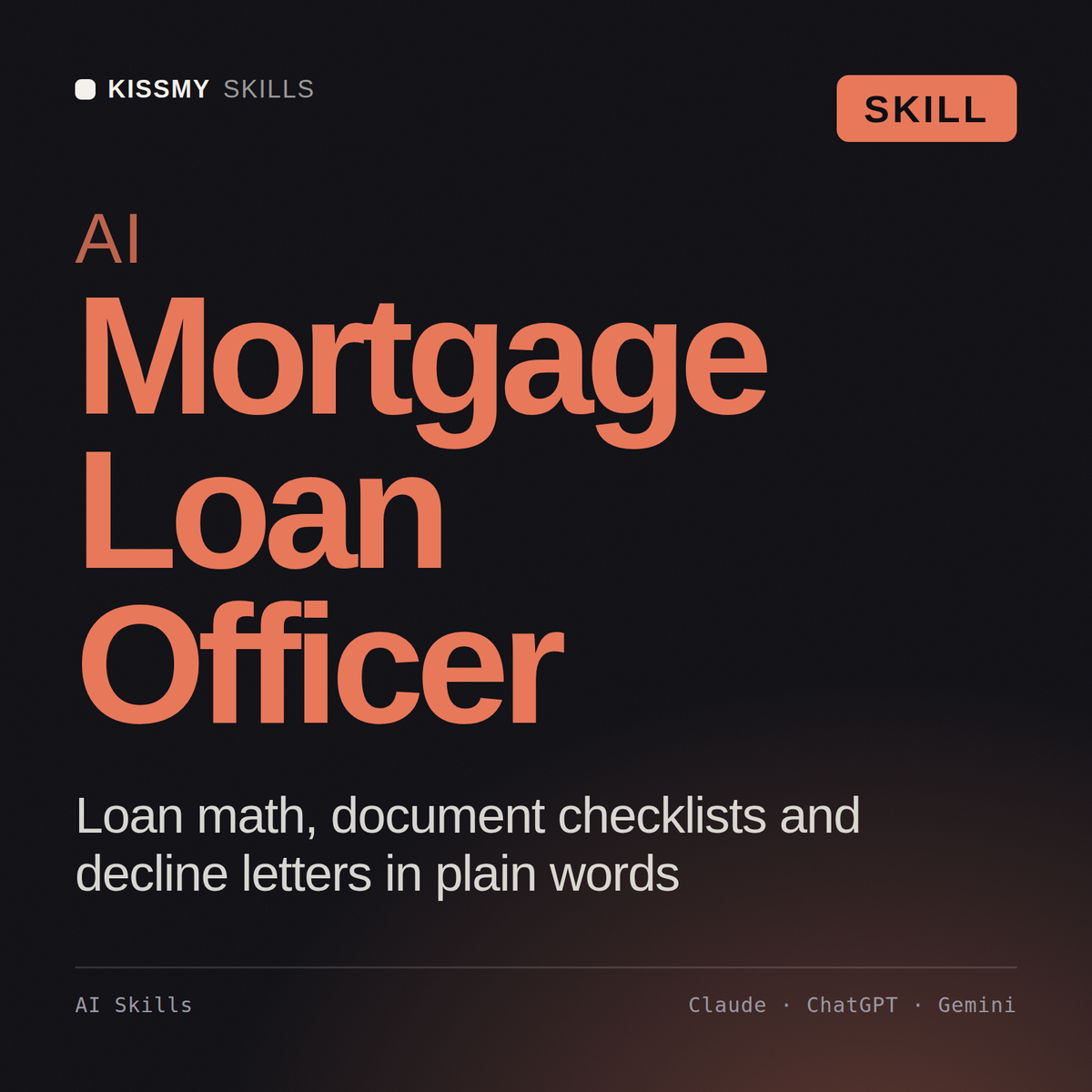 AI Mortgage Loan Officer AI skill by KissMySkills, cover