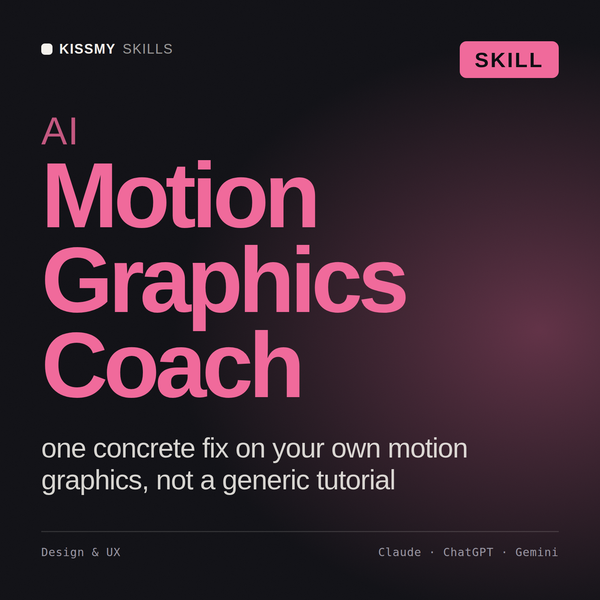 AI Motion Graphics Coach AI skill by KissMySkills, cover