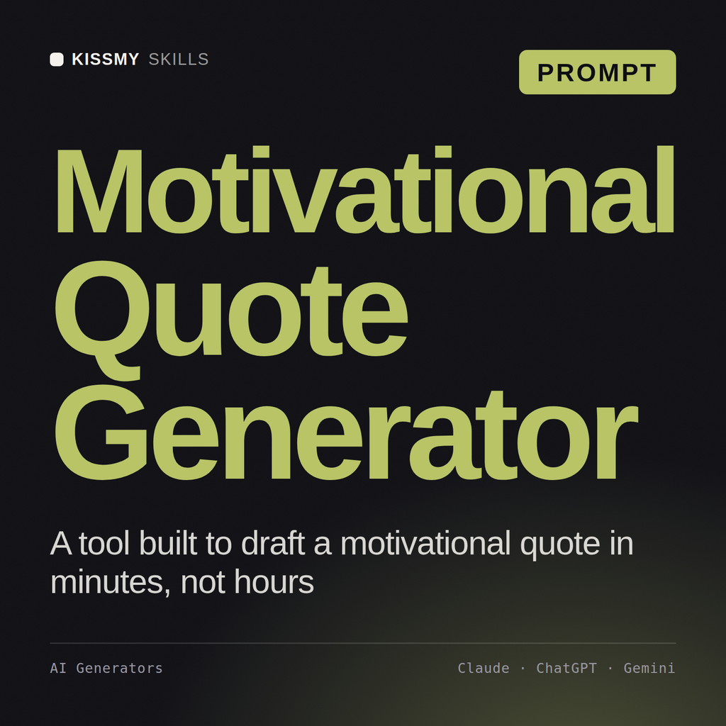 Motivational Quote Generator AI prompt by KissMySkills, cover