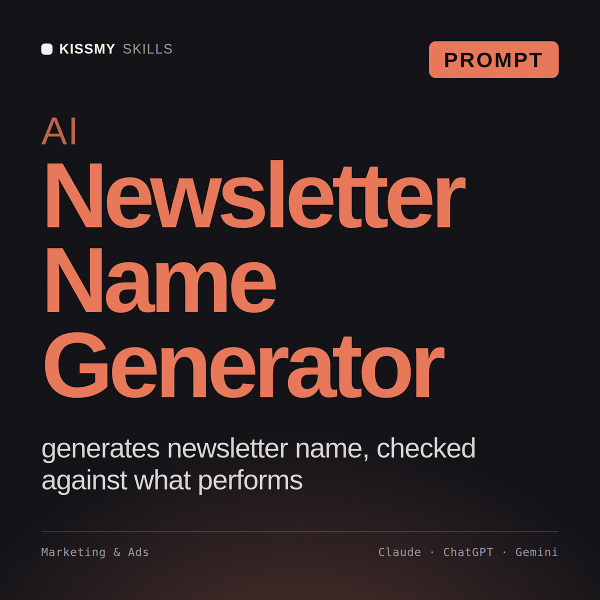 AI Newsletter Name Generator AI prompt by KissMySkills, cover