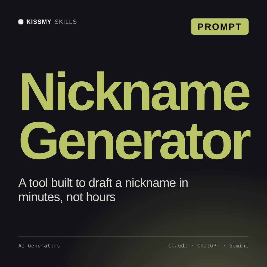Nickname Generator AI prompt by KissMySkills, cover