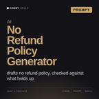 AI No Refund Policy Generator AI prompt by KissMySkills, cover