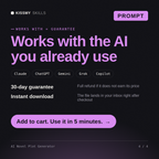 The AI Novel Plot Generator AI prompt works with Claude, ChatGPT, Gemini and any AI chat, 30-day money-back guarantee