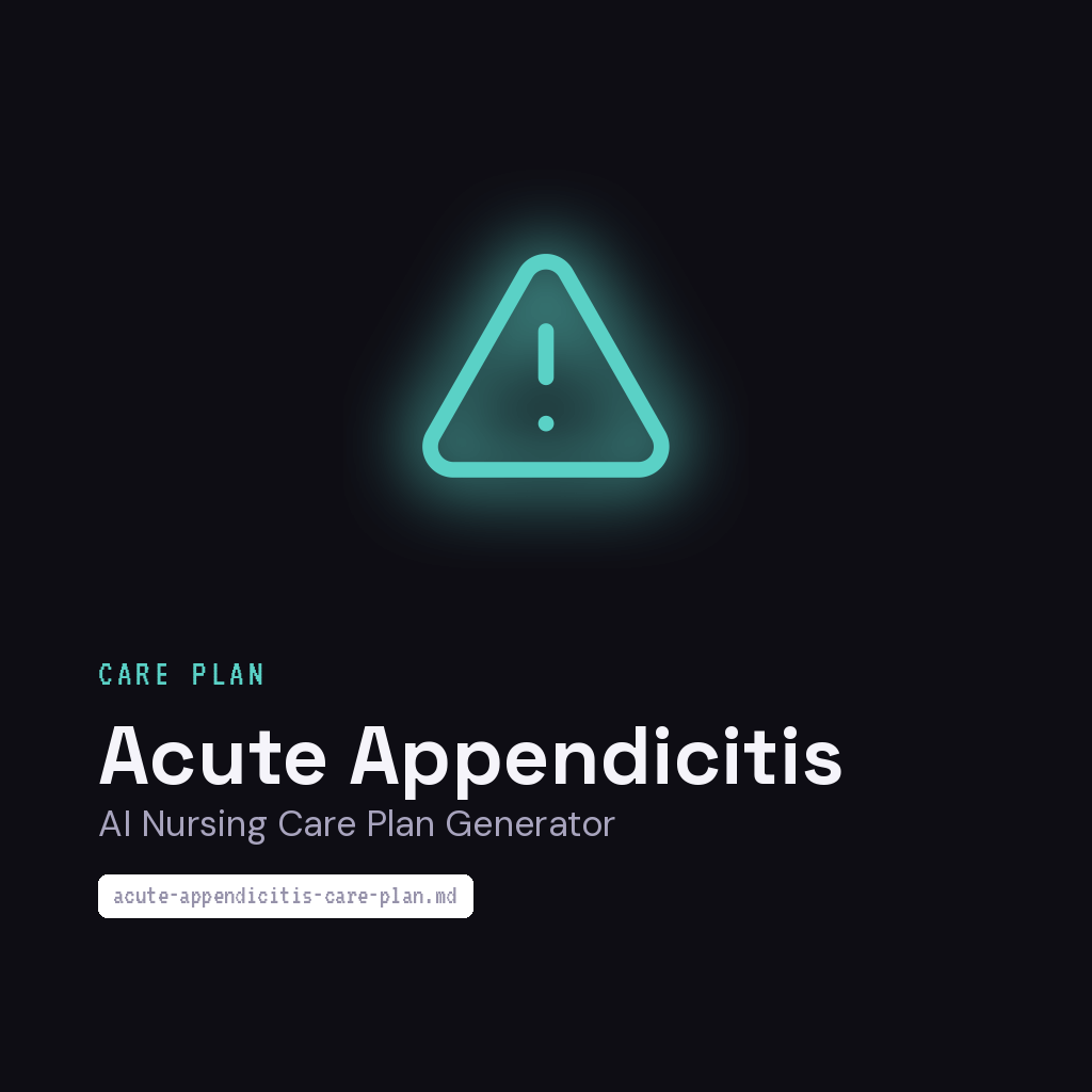 ai-nursing-care-plan-generator-acute-appendicitis