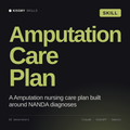 Amputation Care Plan AI skill by KissMySkills, cover