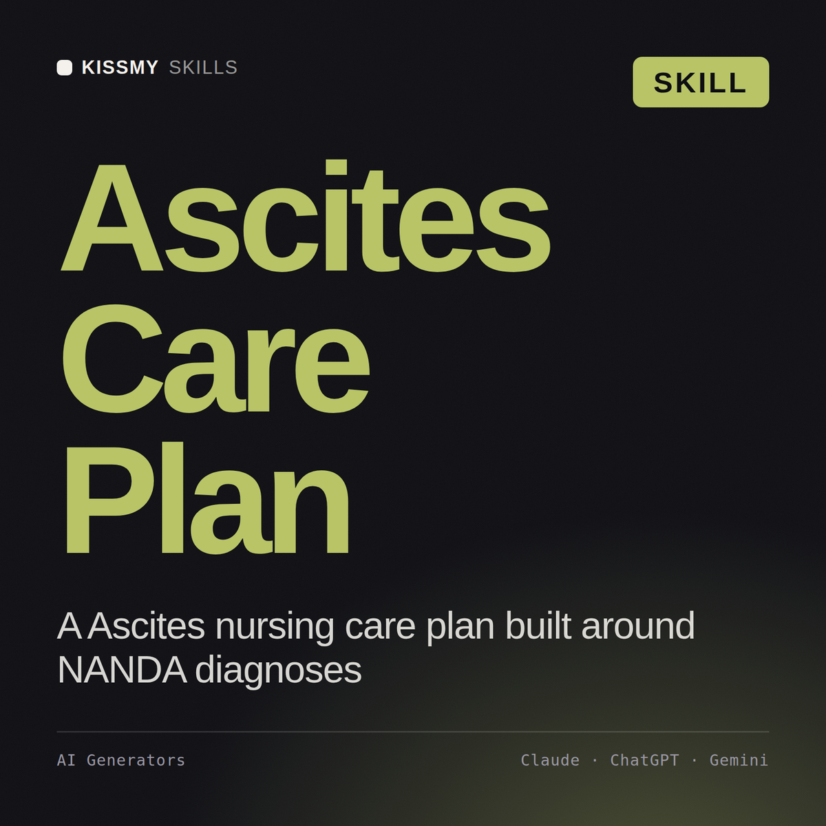 Ascites Care Plan AI skill by KissMySkills, cover
