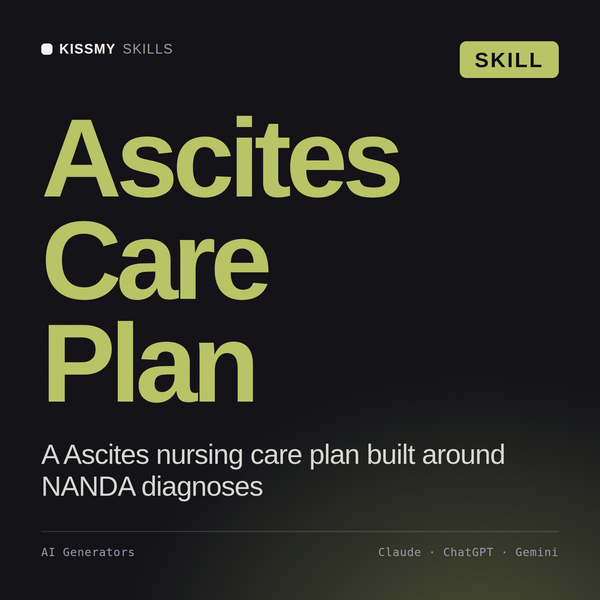 Ascites Care Plan AI skill by KissMySkills, cover