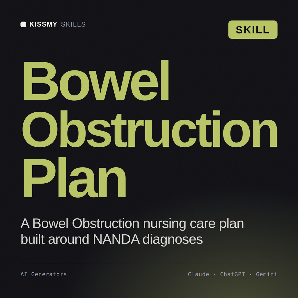Bowel Obstruction Plan AI skill by KissMySkills, cover