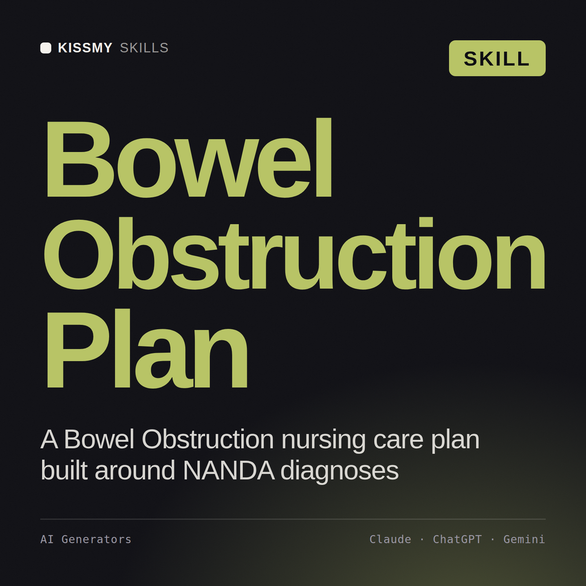 Bowel Obstruction Plan AI skill by KissMySkills, cover