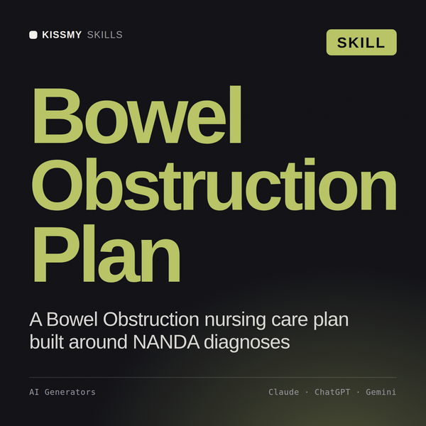 Bowel Obstruction Plan AI skill by KissMySkills, cover