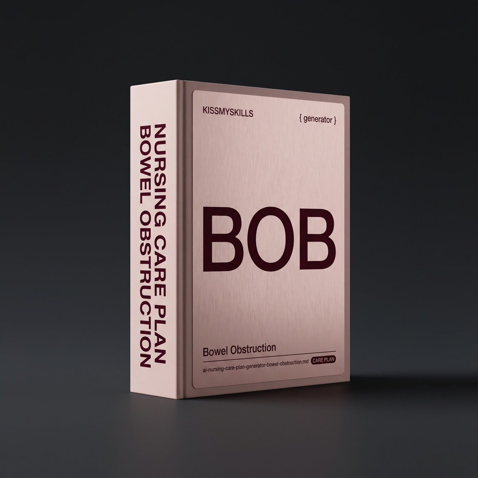 Bowel Obstruction Nursing Care Plan Claude skill by KissMySkills, brushed pale rose-bronze metal cover with the monogram BOB