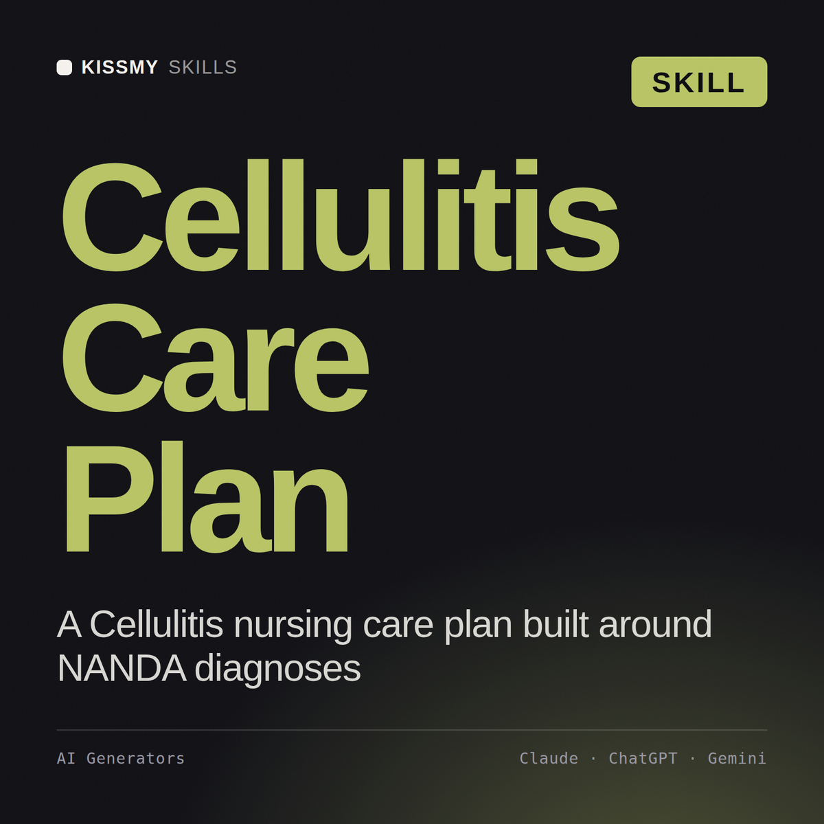 Cellulitis Care Plan AI skill by KissMySkills, cover